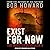 Exist for Now (The Infected Dead #4)