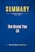 Summary: The Brand You 50: Review and Analysis of Peters' Book
