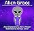 Alien Grace: Illustrated Metaphysical Science Fiction and Fantasy Stories (Alien Characters)
