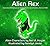 Alien Rex: Illustrated Metaphysical Science Fiction and Fantasy Stories (Alien Characters)