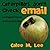 Las orugas no revisan el correo electronico/ Caterpillars Don't Check Email (Xist Bilingual English Spanish)
