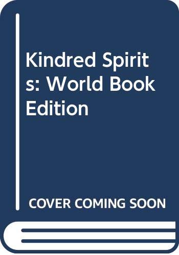 Kindred Spirits: World Book Edition