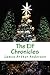 The Elf Chronicles