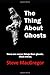 The Thing About Ghosts