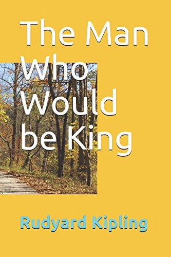 The Man Who Would be King