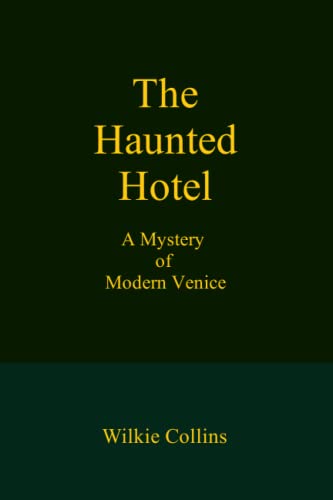 The Haunted Hotel