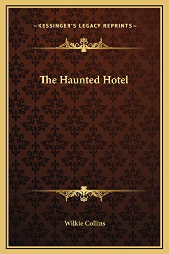 The Haunted Hotel