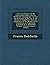 A Revised Account of the Experiments Made with the Bashforth Chronograph, to Find the Resistance of the Air to the Motion of Projectiles: With the ... According to J. Bernoulli's Method