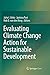 Evaluating Climate Change Action for Sustainable Development