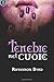 Tenebre nel cuore (eLit) (Italian Edition)