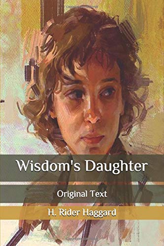 Wisdom's Daughter: Original Text