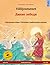 Villijoutsenet – Dikie lebedi. Kaksikielinen lastenkirja perustuen Hans Christian Andersenin satuun (suomi – venäjä) (www.childrens-books-bilingual.com) (Finnish Edition)