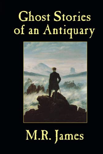 Ghost Stories of an Antiquary