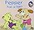 PEPPER HAS A FIGHT [Paperback]