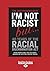 I'm Not Racist But ... 40 Years of the Racial Discrimination Act (Large Print 16pt)