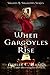 When Gargoyles Rise (Shades and Shadows: Gargoyles Rise)