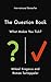 The Question Book (The Tschäppeler and Krogerus Collection)