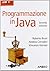 Programmazione in Java. Con CD-ROM