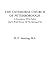 The Cathedral Church of Peterborough by W. D. Sweeting M.A.