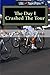 The Day I Crashed The Tour: With Apologies To Harry Flashman