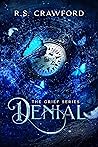Book cover for Denial (The Grief Series Book 1)