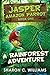 A Rainforest Adventure (Jasper - Amazon Parrot)