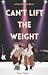 Can't Lift the Weight (Carr...