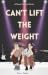 Can't Lift the Weight by Victoria R. Scott