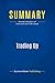 Summary: Trading Up: Review and Analysis of Silverstein and Fiske's Book
