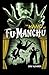The Hand of Fu-Manchu (Illustrated)