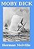 Moby Dick; or the Whale