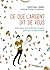 Ce que l'argent dit de vous: Interrogez votre relation à l'argent pour une vie plus sereine. Préface de Thomas d'Ansembourg