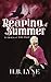 Reaping of Summer: A Dark Shapeshifter Urban Fantasy (Echoes of the Past)