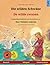 Die wilden Schwäne – De wilde zwanen (Deutsch – Holländisch). Nach einem Märchen von Hans Christian Andersen: Zweisprachiges Kinderbuch mit mp3 ... – Deutsch / Niederländisch) (German Edition)