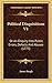 Political Disquisitions V1: Or An Enquiry Into Public Errors, Defects And Abuses (1775)