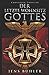 Der letzte Wohnsitz Gottes (German Edition)