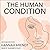 The Human Condition: Second Edition