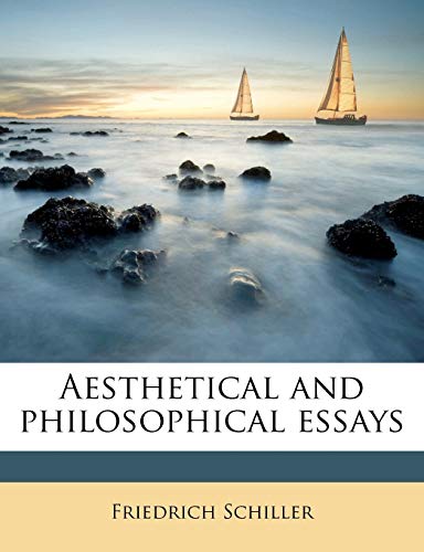 Aesthetical and philosophical essays