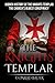 The Knights Templar: The Hidden History of the Knights Templar: The Church’s Oldest Conspiracy (History of the Knights and the Crusades)
