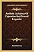 Aesthetic As Science Of Expression And General Linguistic