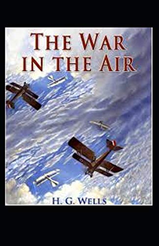 The War in the Air illustrated
