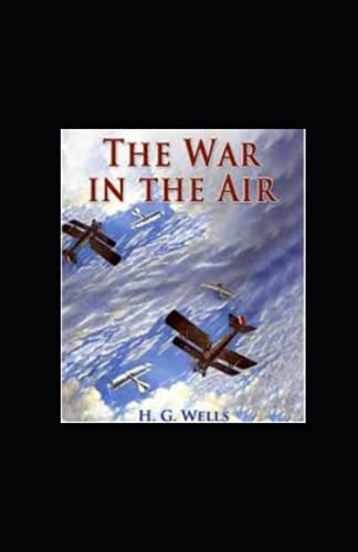 The War in the Air illustrated