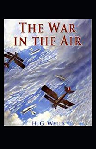 The War in the Air illustrated