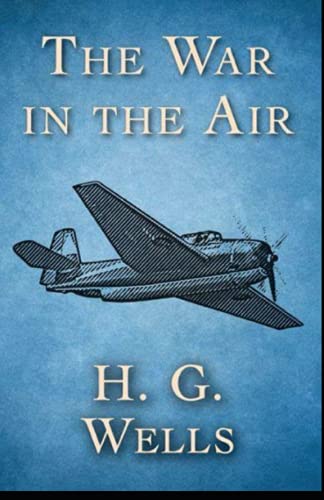 The War in the Air illustrated