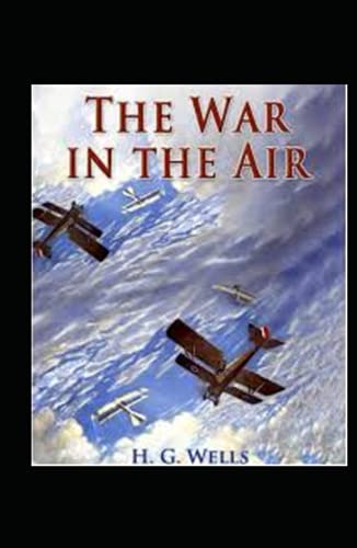 The War in the Air illustrated