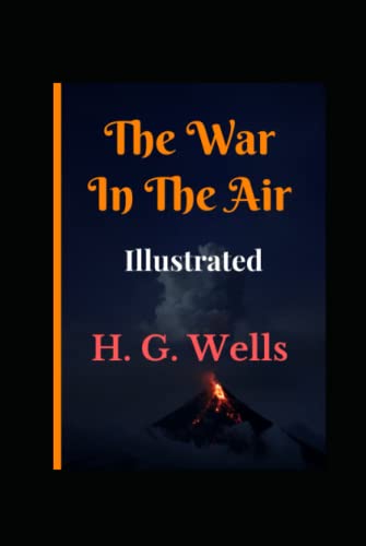 The War in the Air Illustrated