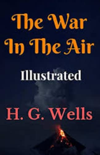The War in the Air illustrated