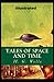 Tales of Space and Time Illustrated