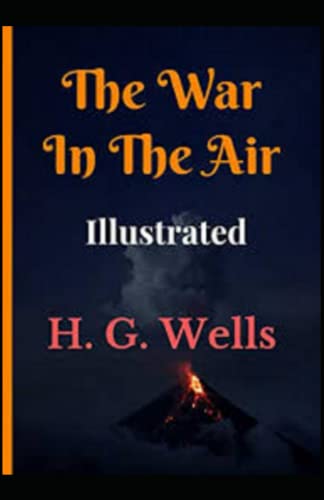 The War in the Air illustrated