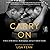 Carry On: A Story or Resilience, Redemption, and an Unlikely Family
